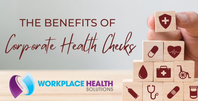 The Benefits of Corporate Health Checks
